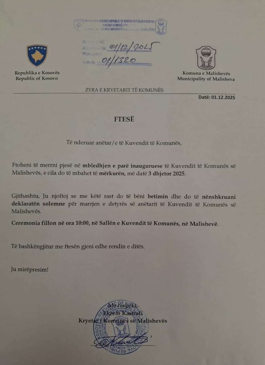 Mbledhja inauguruese e Kuvendit të Komunës së Malishevës dhe dhënia e betimit të kryetarit të komunës, do bëhet të mërkurën më 3 dhjetor 2025